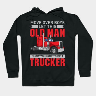 TRUCKER: Old Man Trucker Hoodie